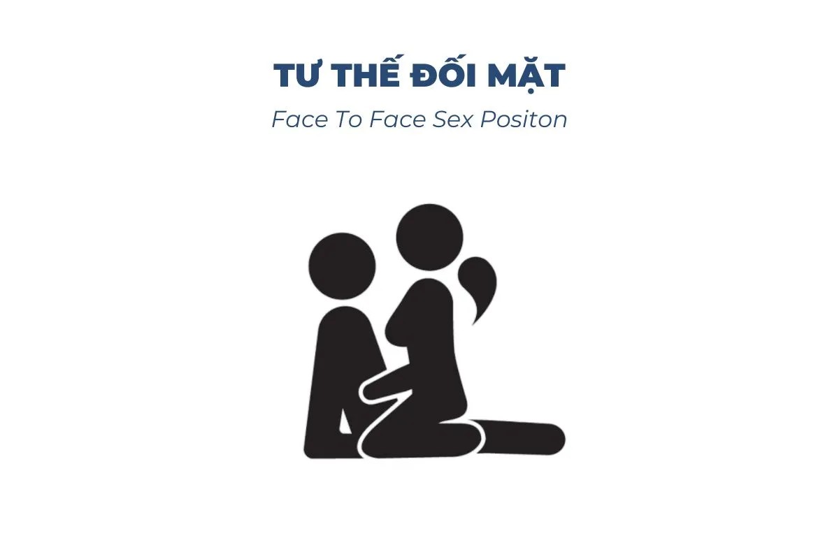 Tư thế Face to Face trong quan hệ tình dục