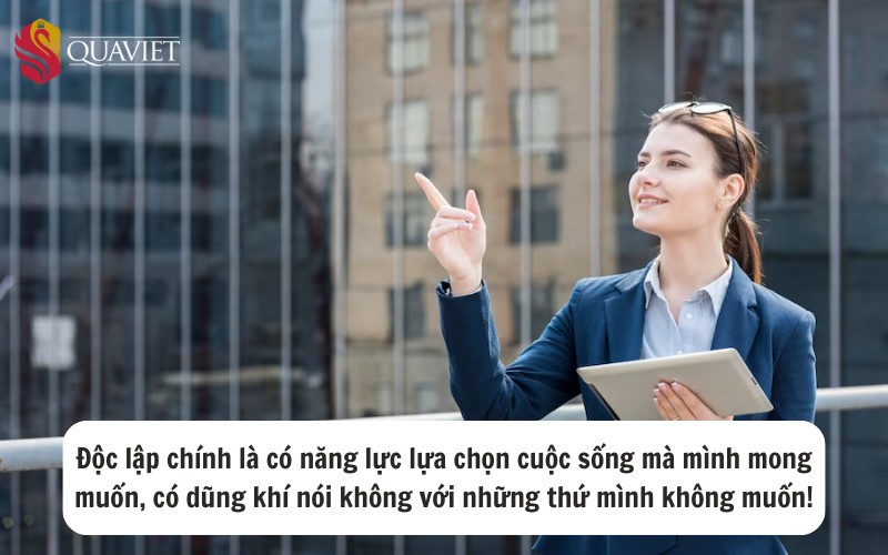 những câu nói hay về phụ nữ độc lập trong cuộc sống