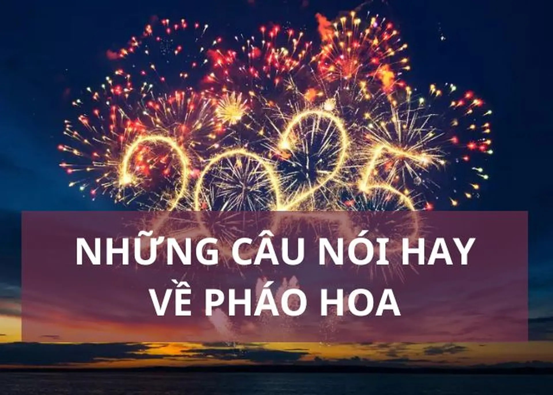Màn pháo hoa rực rỡ trên bầu trời đêm giao thừa