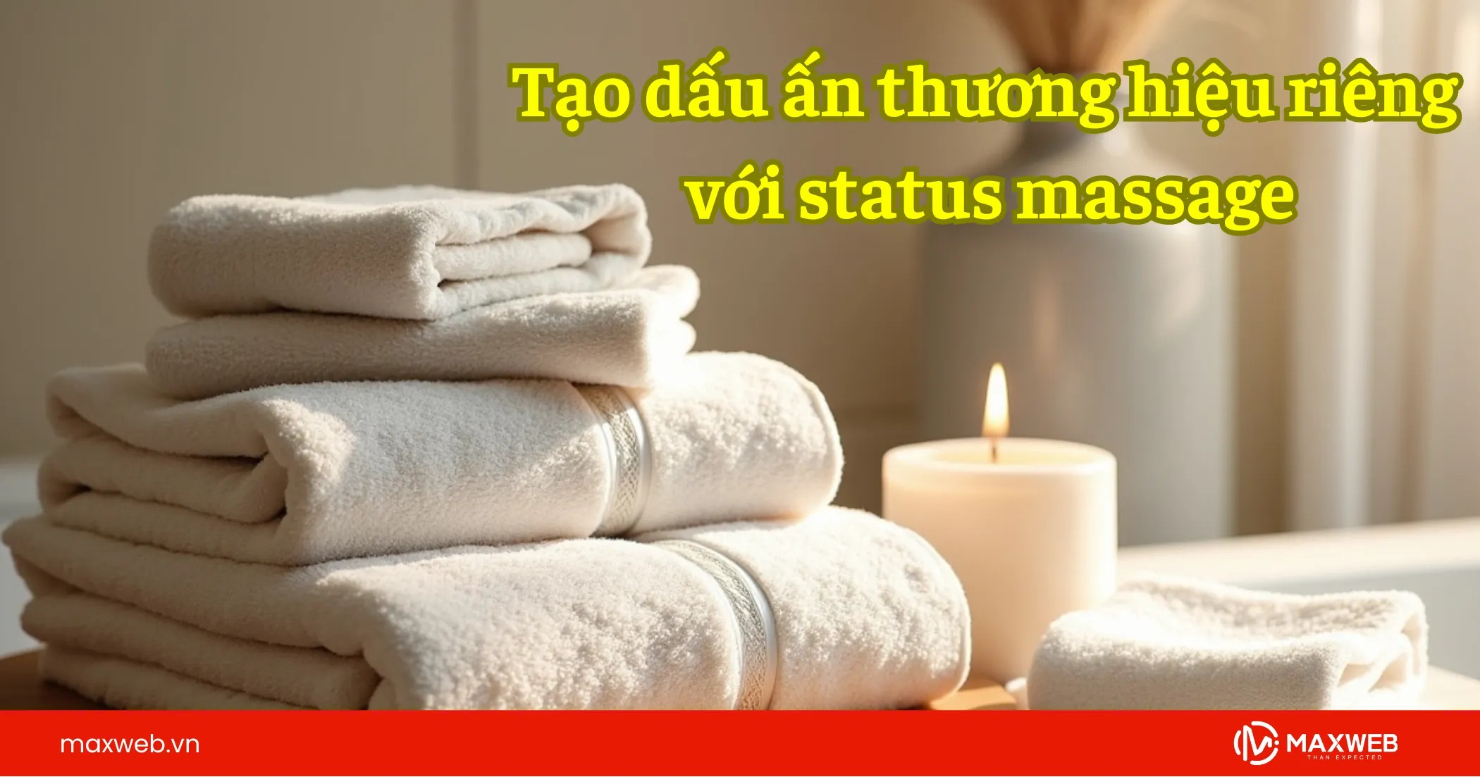 Cách tạo dấu ấn thương hiệu riêng với stt massage