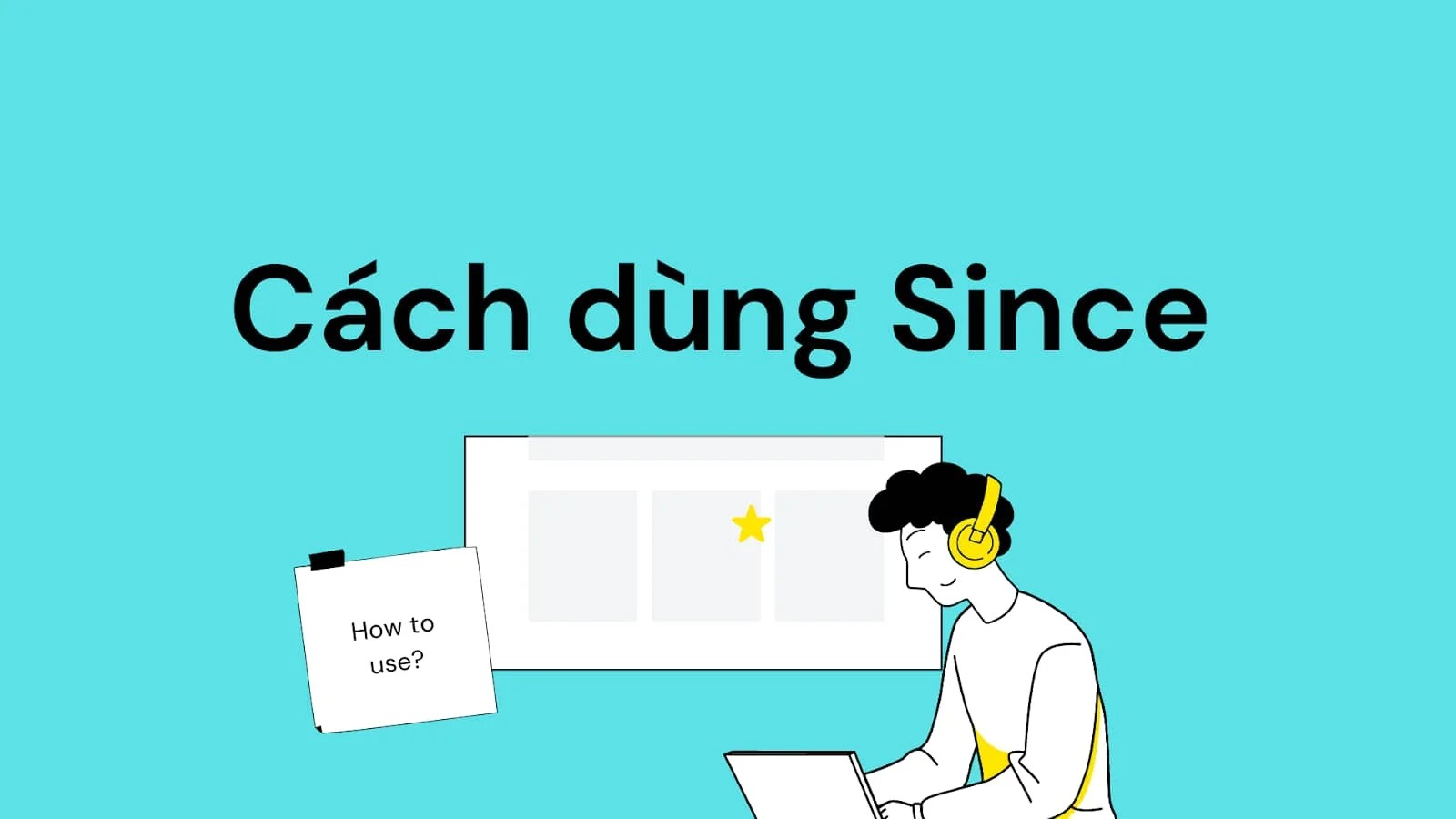 Trước và sau Since là gì?