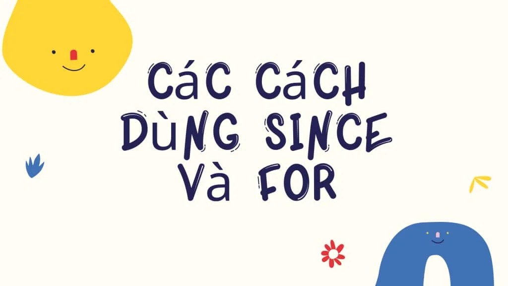 Trước và sau Since là gì?