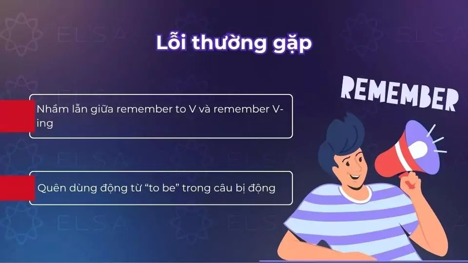 Lỗi thường gặp khi dùng cấu trúc remember